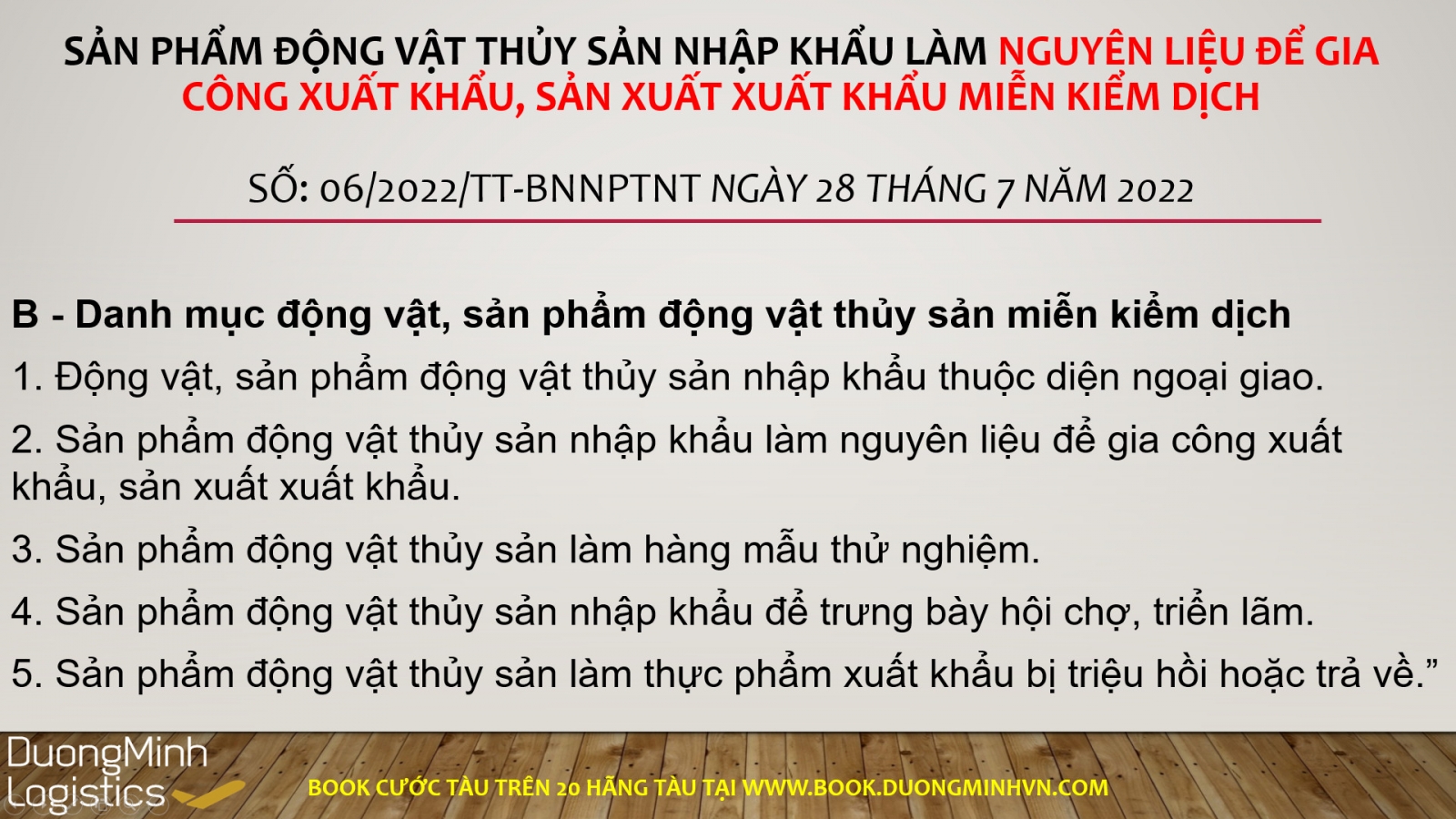 MIỄN KIỂM DỊCH SẢN PHẨM ĐỘNG VẬT THỦY SẢN LÀM NGUYÊN LIỆU GIA CÔNG , SẢN XUẤT XUẤT KHẨU 